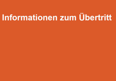 Informationen zum Übertritt